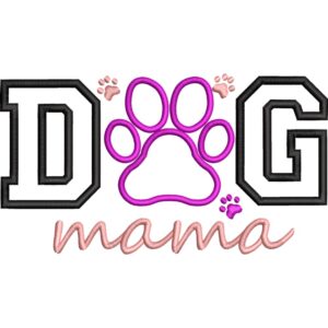 Archivo de Bordado Dog Mama- Matriz de bordado 5 tamaños, Aplicación