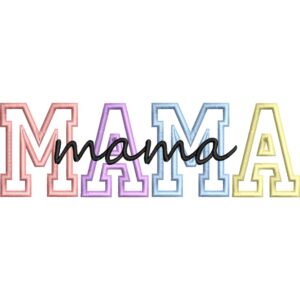 Diseño de Bordado “MAMÁ en Aplicación”2 – 5 Tamaños